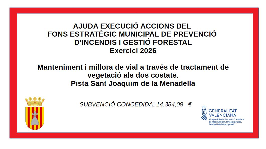 Ayuda actuaciones incluidas en el Plan Local de Prevención de Incendios Forestales de Forcall.
